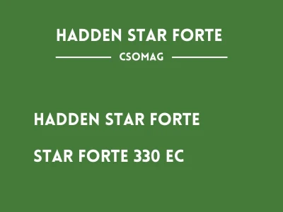 Hadden Star Forte (4ha)gyomirtó csom. I.